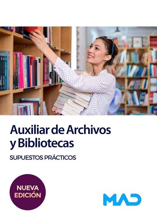 AUXILIAR DE ARCHIVOS Y BIBLIOTECAS. SUPUESTOS PRÁCTICOS | 9788414270233 | MILLAN MONTES, Mª DOLORES/GARCIA SERRANO, Mª BEGOÑA/MUÑOZ MARTINEZ, INMACULADA/BARRERA GOMEZ, JUAN A
