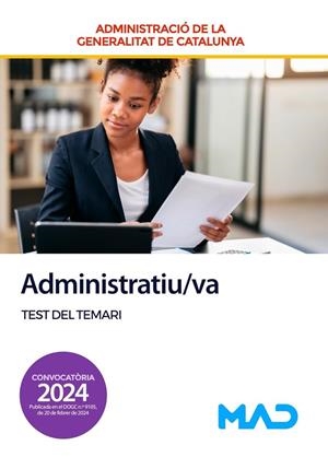 ADMINISTRATIU/VA TEST GENERALITAT DE CATALUNYA (TEST DEL TEMARI) | 9788414281758