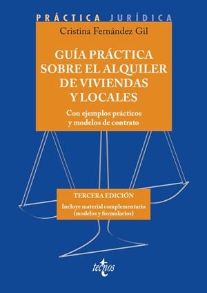 GUÍA PRÁCTICA SOBRE EL ALQUILER DE VIVIENDAS Y LOCALES | 9788430982974 | FERNÁNDEZ GIL, CRISTINA