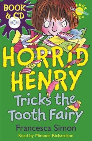 HORRID HENRY TOOTH FAIRY | 9780752869643 | FRANCESCA SIMON