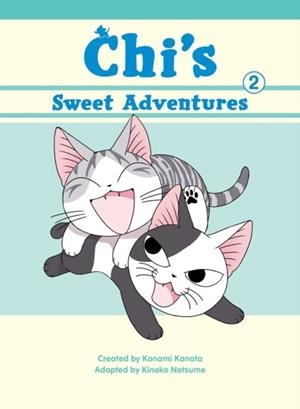 CHI'S SWEET HOME: CHI'S SWEET ADVENTURES 2 | 9781947194113 | KANATA KONAMI
