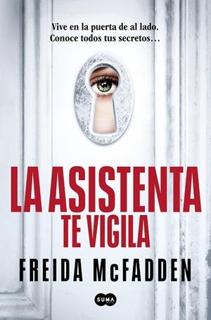 LA ASISTENTA TE VIGILA (LA ASISTENTA 3) | 9788410257184 | FREIDA MCFADDEN