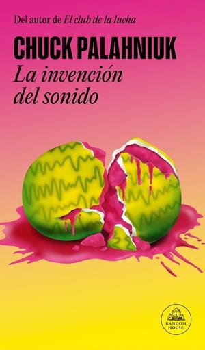LA INVENCIÓN DEL SONIDO | 9788439741923 | PALAHNIUK, CHUCK