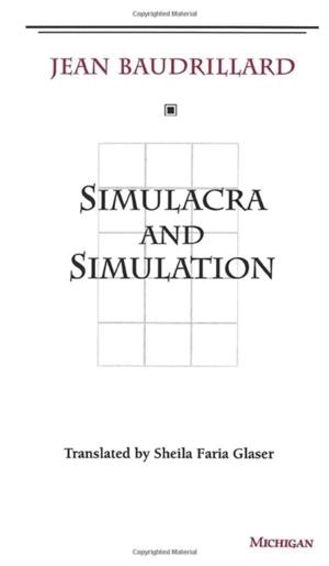 SIMULACRA AND SIMULATION | 9780472065219 | JEAN BAUDRILLARD