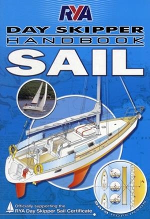 RYA DAY SKIPPER HANDBOOK - SAIL | 9781905104949 | SARA HOPKINSON