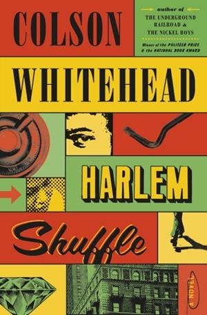 HARLEM SHUFFLE | 9780385545136 | COLSON WHITEHEAD