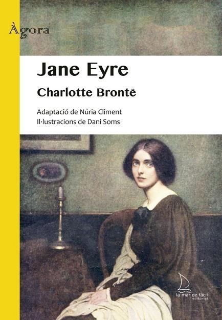 JANE EYRE LECTURA FACIL | 9788418378973 | CHARLOTTE BRONTE, NURIA CLIMENT