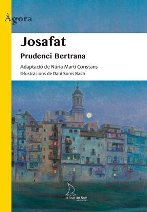JOSAFAT (LECTURA FACIL) | 9788418378843 | PRUDENCI BERTRANA, NURIA MARTI CONSTANS