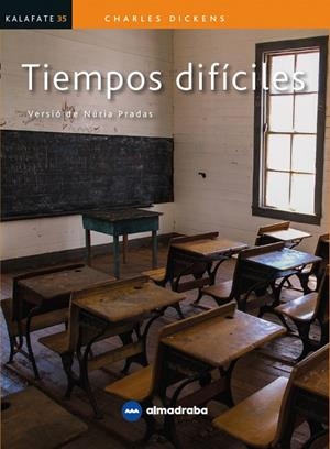 TIEMPOS DIFICILES | 9788418523106 | CHARLES DICKENS, NURIA PRADAS