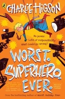 WORST.SUPERHERO. EVER | 9780241588734 | CHARLIE HIGSON