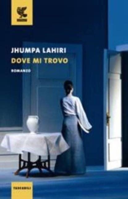 DOVE MI TROVO | 9788823525498 | LAHIRI, JHUMPA