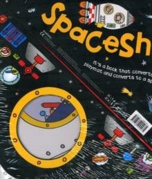 CONVERTABLE SPACESHIP | 9781782094975 | MILES KELLY