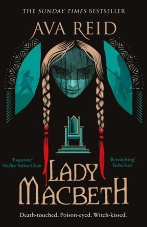LADY MACBETH | 9781529910476 | AVA REID