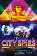CITY OF THE DEAD | 9781665911580 | JAMES PONTI