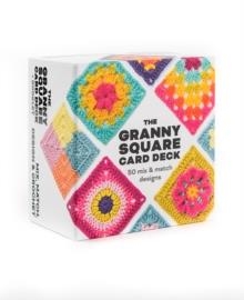 THE GRANNY SQUARE CARD DECK : 50 MIX AND MATCH DESIGNSS | 9781800922297 | CLAIRE MONTGOMERIE