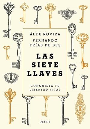 LAS SIETE LLAVES | 9788408231622 | FERNANDO  TRÍAS DE BES/ÁLEX  ROVIRA