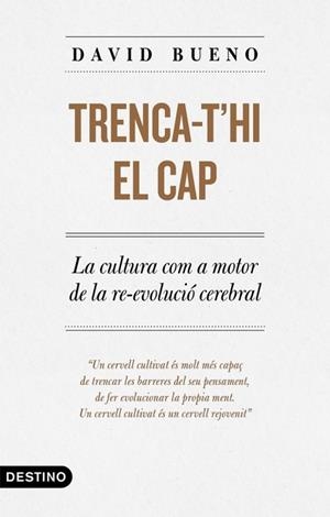 TRENCA-T'HI EL CAP | 9788497102889 | DAVID  BUENO TORRENS