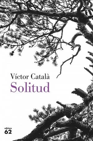 SOLITUD | 9788429779851 | VÍCTOR  CATALÀ