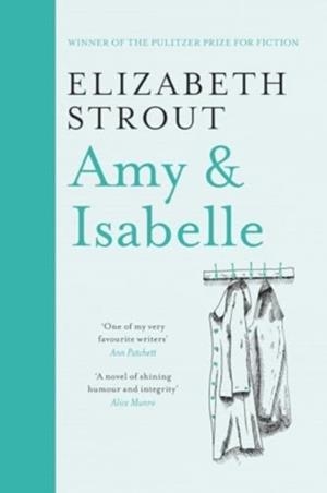 AMY & ISABELLE | 9781398532762 | ELIZABETH STROUT