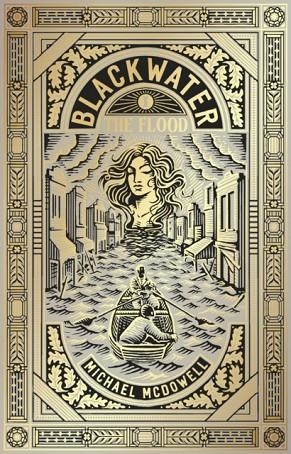 BLACKWATER I: THE FLOOD | 9781804996379 | MICHAEL MCDOWELL