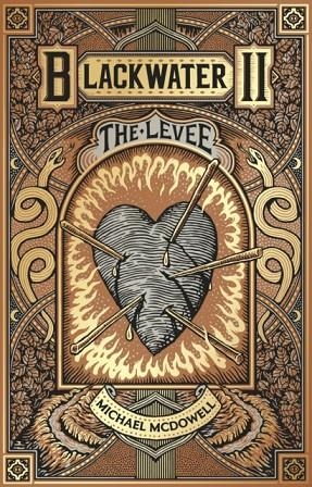 BLACKWATER II: THE LEVEE | 9781804996386 | MICHAEL MCDOWELL