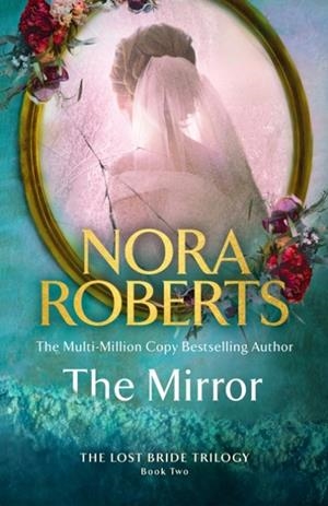 THE MIRROR | 9780349437538 | NORA ROBERTS
