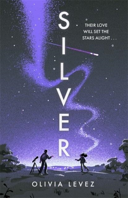 SILVER | 9781471416637 | OLIVIA LEVEZ