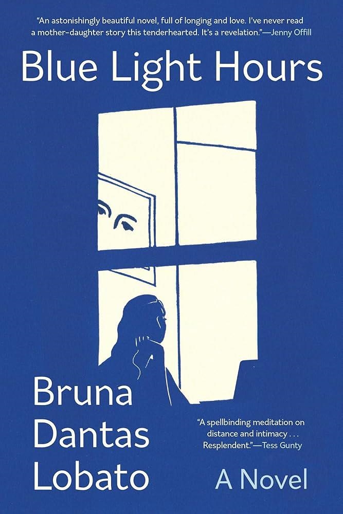 BLUE LIGHT HOURS | 9780802163776 | BRUNA DANTAS LOBATO