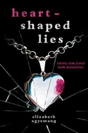 HEART-SHAPED LIES | 9780593484524 | ELIZABETH AGYEMANG