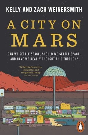 A CITY ON MARS | 9780141993300 | ZACH WEINERSMITH