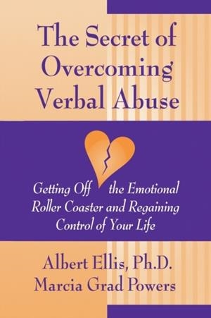 	SECRET OF OVERCOMING VERBAL ABUSE | 9780879804459 | GRAD MARCIA