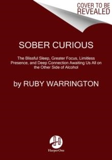 SOBER CURIOUS | 9780062869043 | RUBY WARRINGTON
