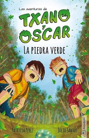 TXANO Y ÓSCAR 1 - LA PIEDRA VERDE | 9788412109320 | SANTOS, JULIO