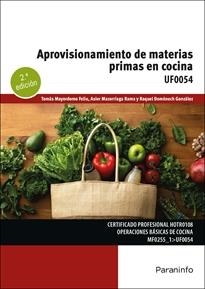 APROVISIONAMIENTO DE MATERIAS PRIMAS EN COCINA | 9788428364102 | RAQUEL HERREROS GONZÁLEZ, TOMÁS MAYORDOMO FELIU, ASIER MAZORRIAGA RAMA
