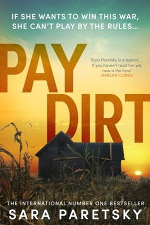 PAY DIRT | 9781529354386 | SARA PARETSKY 