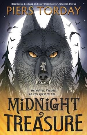 MIDNIGHT TREASURE : AN IMMERSIVE NEW WORLD OF WERWOLVES AND VAMPIRS, FROM AN AWARD-WINNING AUTHOR | 9781786541420 | PIERS TORDAY