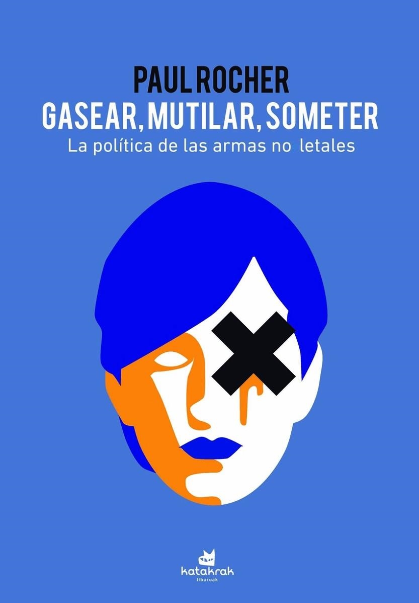 GASEAR MUTILAR SOMETER | 9788416946600 | PAUL ROCHER