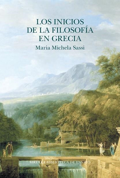 LOS INICIOS DE LA FILOSOFÍA EN GRECIA | 9788419419248 | MARIA MICHELA SASSI