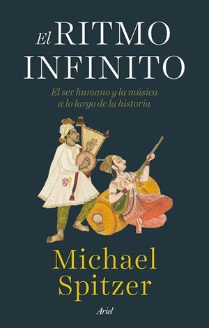 EL RITMO INFINITO | 9788434435964 | MICHAEL SPITZER