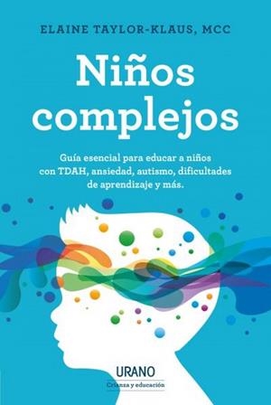 NIÑOS COMPLEJOS | 9788418714009 | ELAINE TAYLOR KLAUS