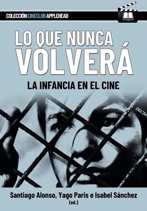 LO QUE NUNCA VOLVERA | 9788412558920 | SANTIAGO ALONSO, ANA ALVAREZ