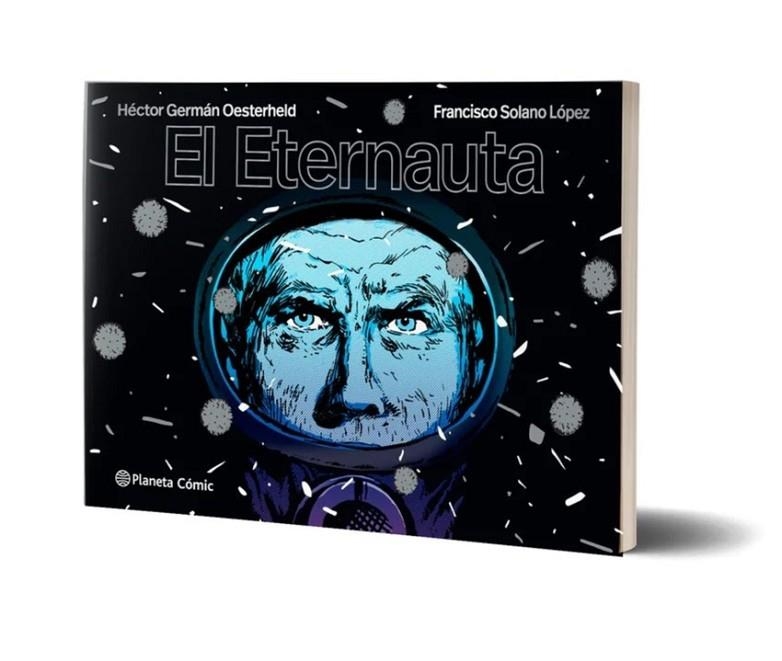 EL ETERNAUTA | 9788491749264 | H. G. OESTERHELD, SOLANO LÓPEZ