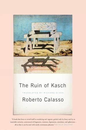 RUIN OF KASCH | 9780374252106 | ROBERTO CALASSO