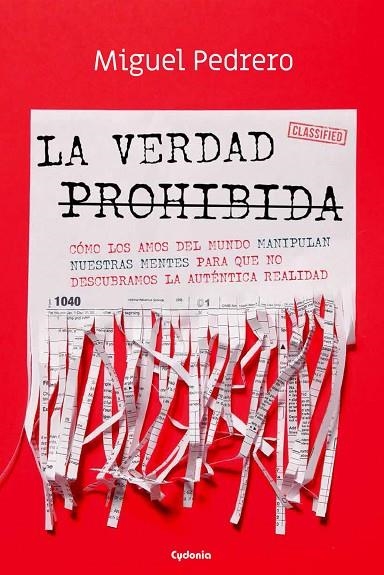LA VERDAD PROHIBIDA | 9788412240375 | MIGUEL PEDRERO