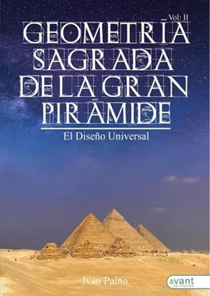 GEOMETRIA SAGRADA GRAN PIRAMIDE II | 9788418844157 | IVAN PAINO