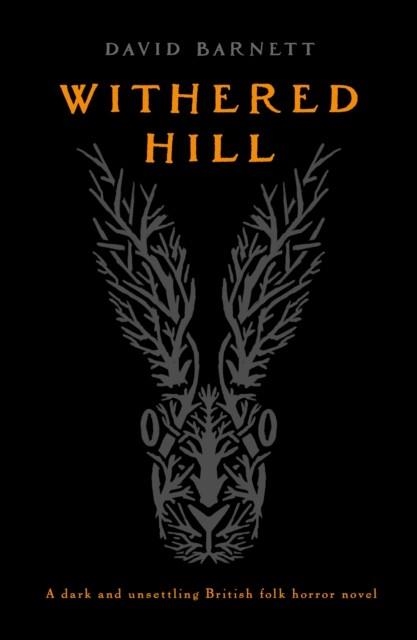 WITHERED HILL  | 9781804367513 | DAVID BARNETT