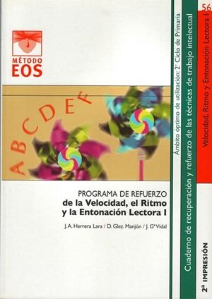 LA VELOCIDAD, EL RITMO Y LA ENTONACIÓN LECTORA I | 9788497272155 | GARCÍA VIDAL, JESÚS/GONZÁLEZ MANJÓN, DANIEL/HERRERA LARA, J. A.