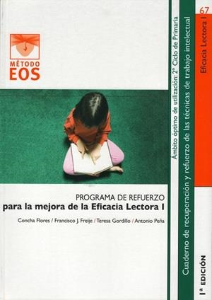 EFICACIA LECTORA I | 9788497273039 | FLORES, C./FREIJE, F. J./GORDILLO, T./PEÑA, A.