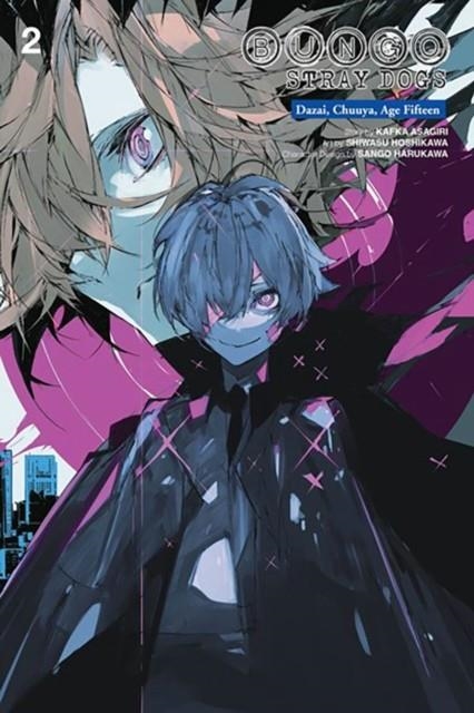 BUNGO STRAY DOGS: DAZAI, CHUUYA, AGE FIFTEEN, VOL. 2 | 9781975392789 | ASAGIRI, KAFKA 