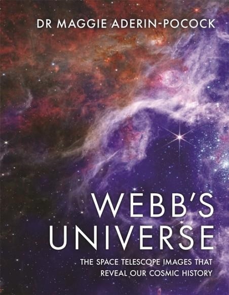 WEBB'S UNIVERSE | 9781789295726 | DR MAGGIE ADERIN-POCOCK 